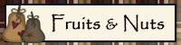 Fruits/Nuts